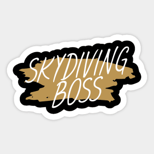 Skydiving boss Sticker